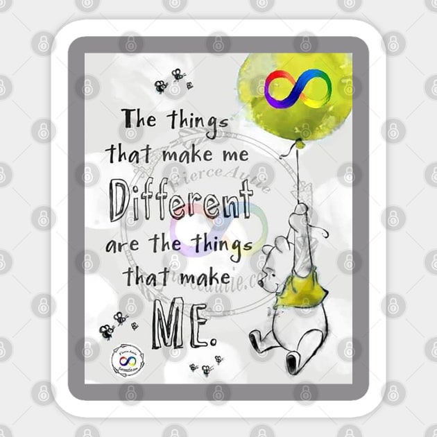 Things That Make Me Different are The Things that Make me Sticker by Fierceautie